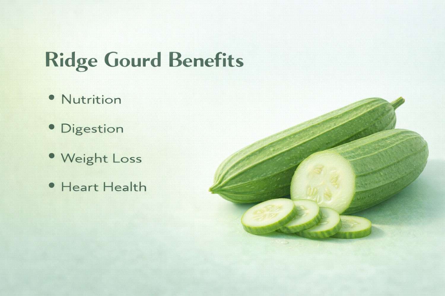 Ridge Gourd Benefits